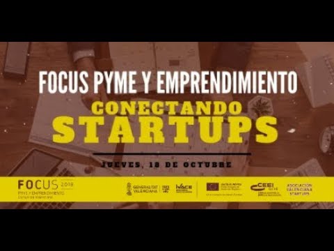 Vdeo Promocional Focus Pyme y Emprendimiento "Conectando Startups"[;;;][;;;]