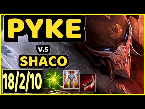 STEFAN (PYKE) vs SHACO - 18/2/10 KDA BOTTOM SUPPORT GAMEPLAY - EUW Ranked GRANDMASTER