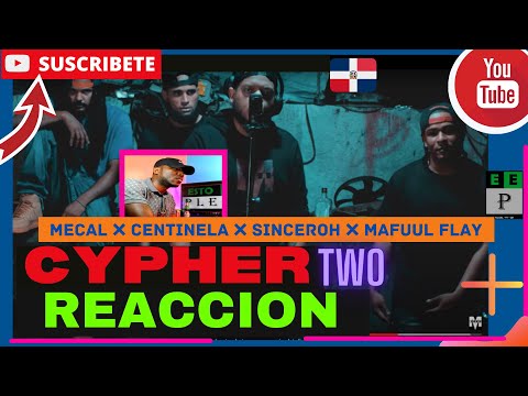 |PANAMEÑO REACCIONA| MECAL ❌ Centinela ❌ Sinceroh ❌ Mafuul Flay - CYPHER TWO