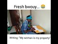 My Woman Is My Property Lyrics