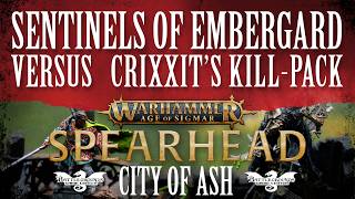 Spearhead: City of Ash Battle Report - Sentinels of Embergard Versus Crixxit's Kill-Pack