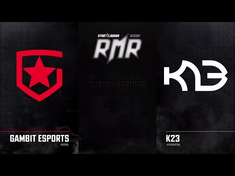 🔴  RU Gambit vs K23 BO3 | StarLadder CIS RMR