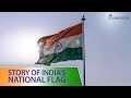 Story Of India S National Flag