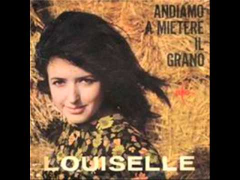 Louiselle   Andiamo a mietere il grano..disco per l'estate 1965..wmv