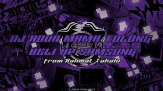 Download lagu DJ ADUH MAMA TOLONG BELI HP SAMSUNG - from Rahmat Tahalu 🎶 mp3 Download lagu DJ ADUH MAMA TOLONG BELI HP SAMSUNG - from Rahmat Tahalu 🎶 mp3
