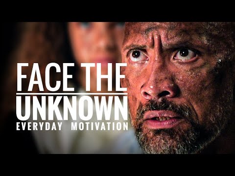 FACE THE UNKNOWN | Motivational Video