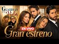GUARDIÁN DE MI VIDA Te contamos todo sobre el estreno por Univision