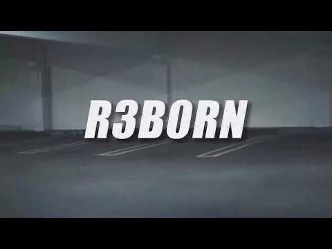 R3B0RN - Official Music Video