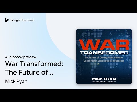 War Transformed: The Future of… by Mick Ryan · Audiobook preview