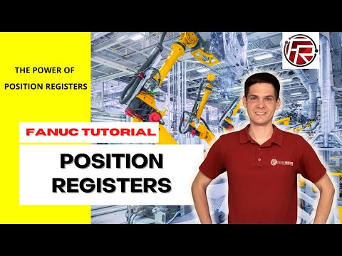 How does Position Registers work in FANUC, how to program FANUC Position Registers