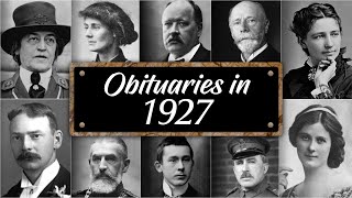 Obituary: Famous Faces WE LOST in 1927