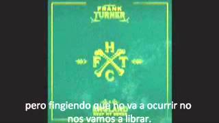 Glory Hallelujah-Frank Turner (sub)