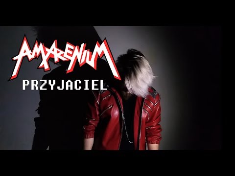 Amarenium - Przyjaciel (Official Video)
