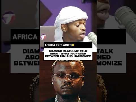 DIAMOND PLATNUMZ SPEAKS ON WHAT HAPPENED BETWEEN HIM &HARMONIZE | WCB WASAFI STORY #africaexplained