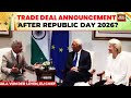 India-EU Trade Deal: 'Mother Of All Deals' Set To Be Announced After Republic Day 2026?