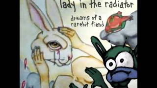 Lady In The Radiator - Drugs