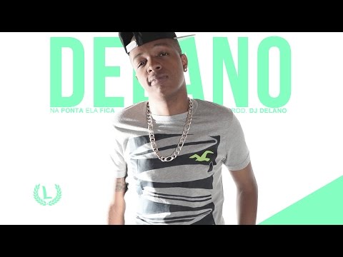 MC Delano - Olá como Que Tu Tah