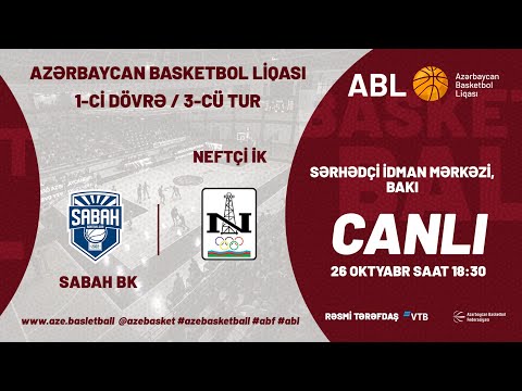 ABL 2022-2023 | SABAH BK - NEFTÇİ İK | 26.10.2022 | 3-CÜ TUR