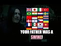 YOUR FATHER WAS A SWINE In Different Languages Harry Potter And The Order Of The Phoenix