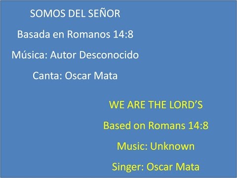 Somos del Señor