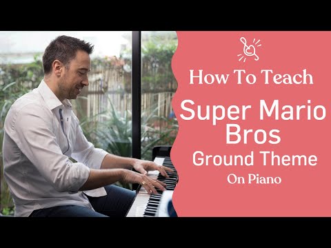 How To Teach: Super Mario Bros Ground Theme (On Piano)