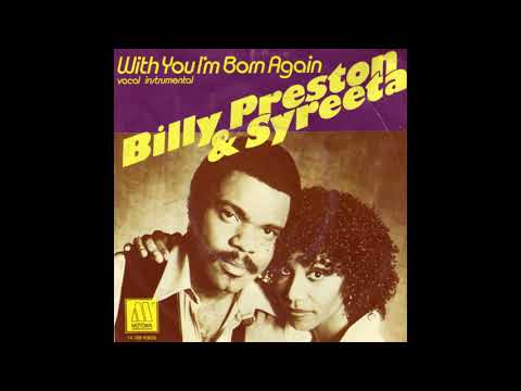 Billy Preston and Syreeta - With You I'm Born Again (The Love Suite by DJ Chuski)