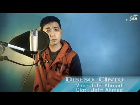 DISESO CINTO - JEFRI AHMAD [ OFFICIAL VIDEO ]