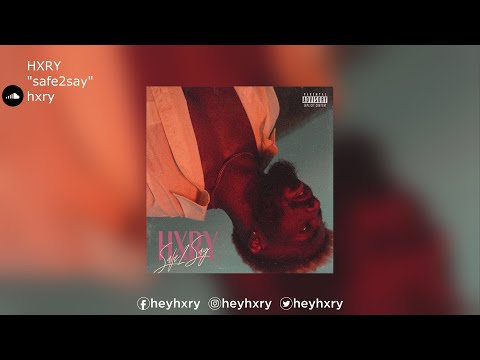 HXRY | "safe2say"