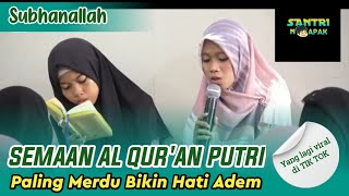 Download lagu Semaan Al Qur an Putri Juz 10 Viral di TIK TOK... mp3