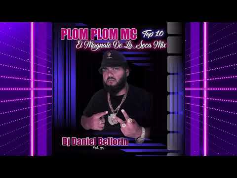 Plom Plom Mc Grandes Exitos Top 10 Soca En Español