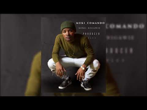 Muki Comando - NIGAWIE (Official Audio)