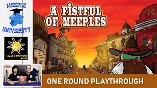 Meeple University - A Fistful of Meeples video thumbnail