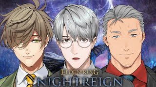 【ELDEN RING NIGHTREIGN】土の香りのする夜渡り【一橋綾人/舞元啓介/オリバーエバンス/にじさんじ】