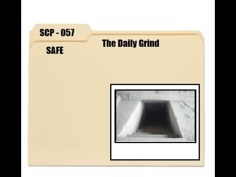 Know your SCPs                                   SCP - 057