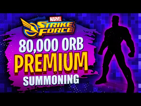 80,000 Premium Orb Summon! (Marvel: Strike Force)