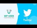 How to Setup Social Login With Twitter in -WP User Frontend Pro How to Setup Social Login With Twitter in -WP User Frontend Pro