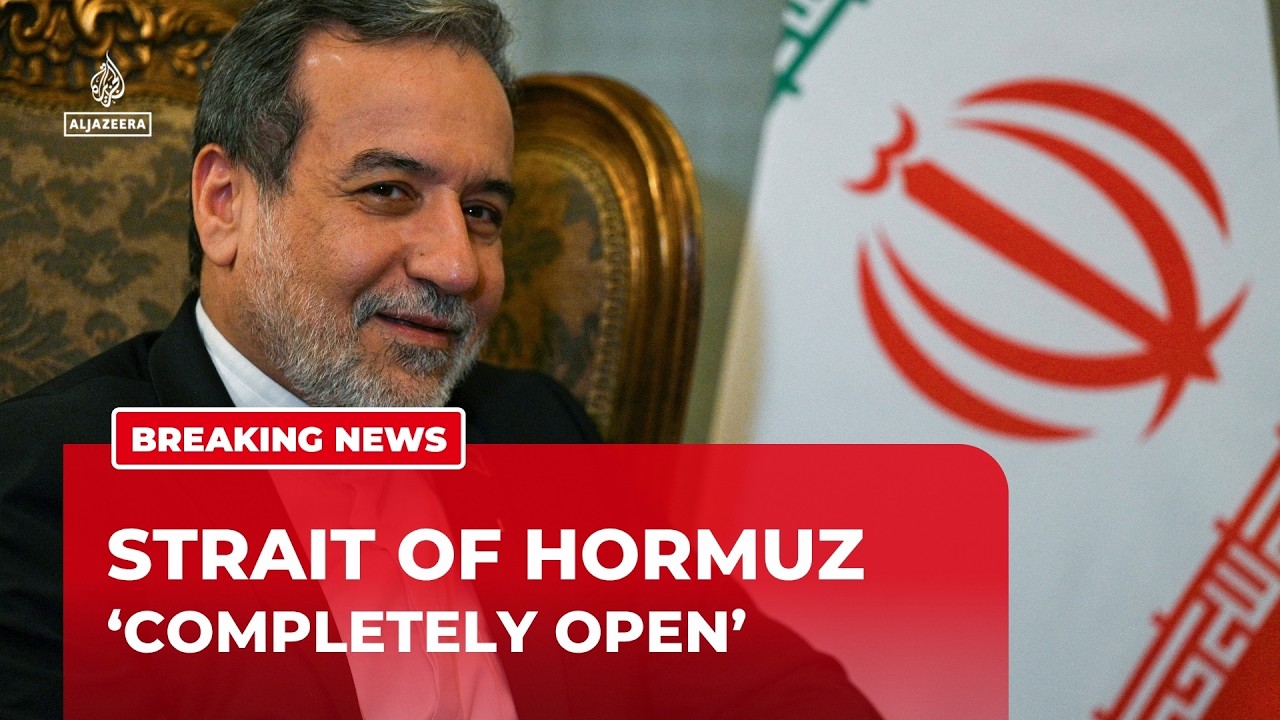 Iran’s FM says Strait of Hormuz ‘completely open’ during Lebanon ceasefire