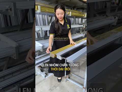 Len nhôm chân tường sẵn kho, Liên hệ Zalo/ Hotline : 0944 20 99 55 ( Ms. Hằng)