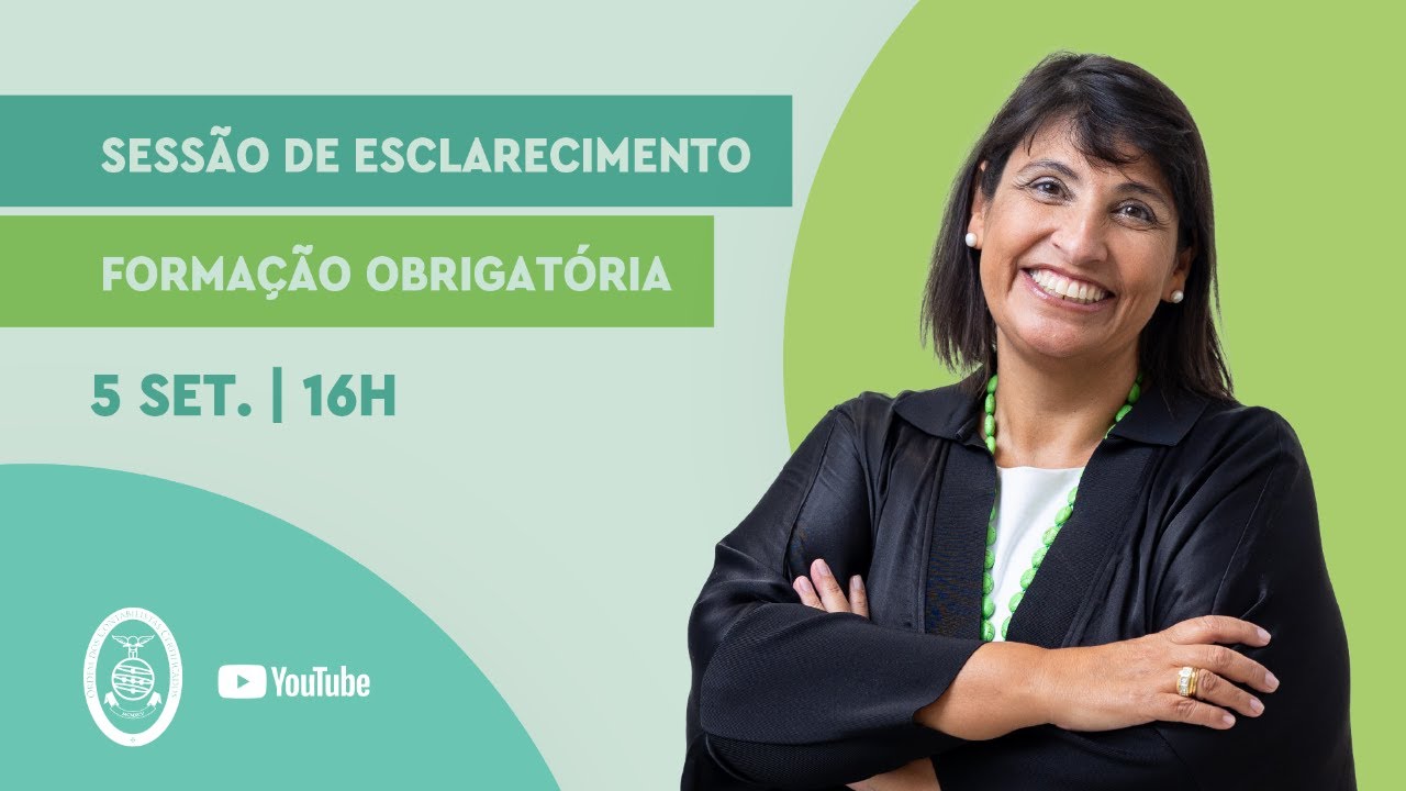 Sessão de esclarecimento | Formação obrigatória
