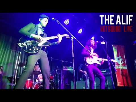 THE ALIF LIVE AT HOTSOUND LIVE 10TH ANNIVERSARY