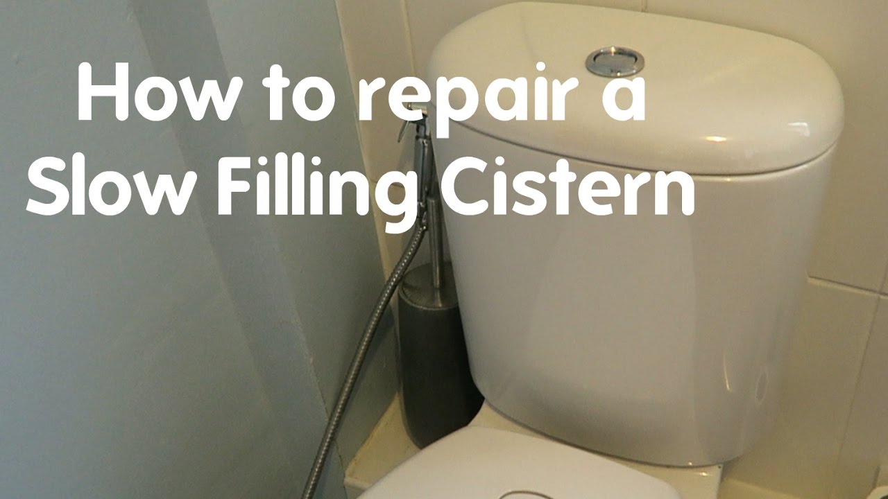 Watch Why Cistern Is Slow To Fill videos Why Cistern Is Slow To Fill