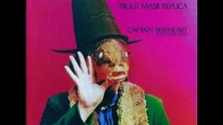 Captain Beefheart- she&#39;s too much for my mirror