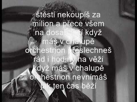 Waldemar Matuška - Když máš v chalupě orchestrion