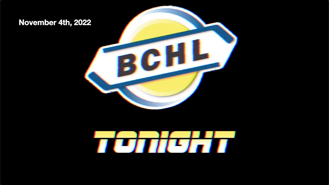BCHL Tonight - November 4th, 2022
