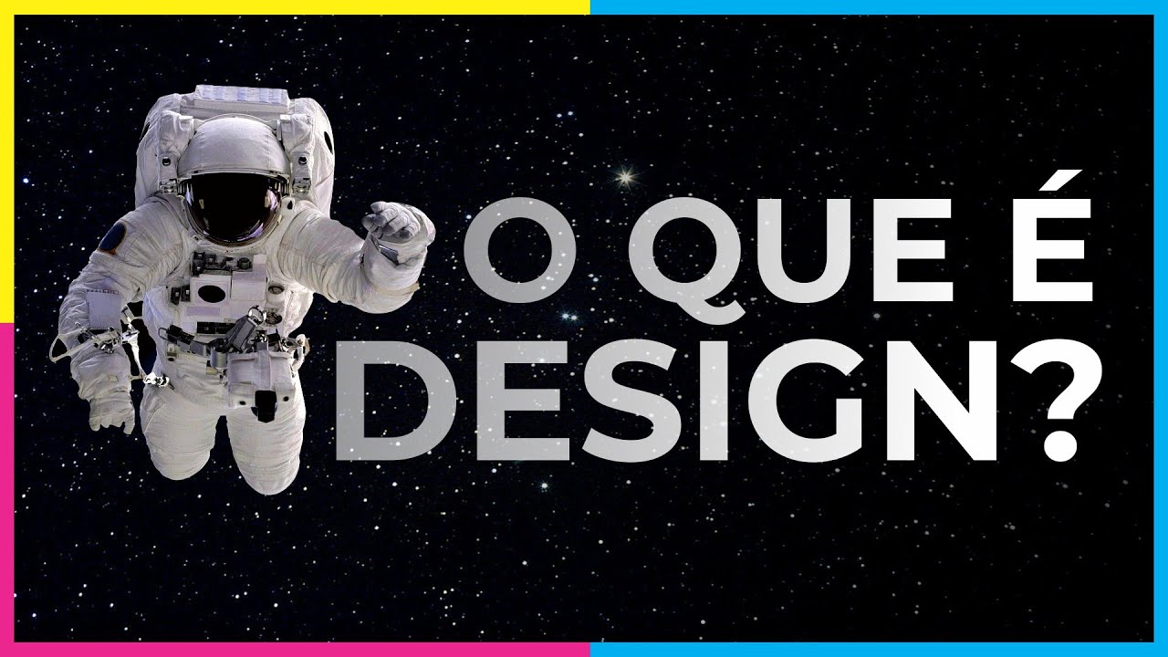 O QUE É DESIGN? A MELHOR DEFINIÇÃO DE TODAS!