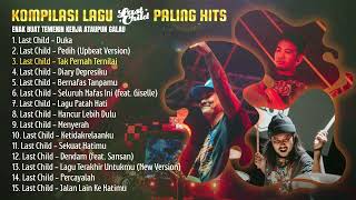 Download lagu LAGU LAST CHILD PALING ENAK DIDENGAR PAS LAGI SENDIRI | PLAYLIST TERBAIK BUAT TEMENIN KERJA & SANTAI mp3