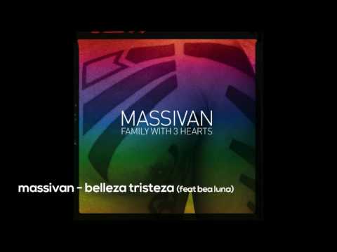 MASSIVAN - Belleza Tristeza (Feat. Bea Luna)