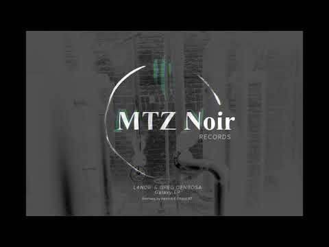 MTZN0084 : L4ndr & Greg Denbosa - Galaxy (original mix)