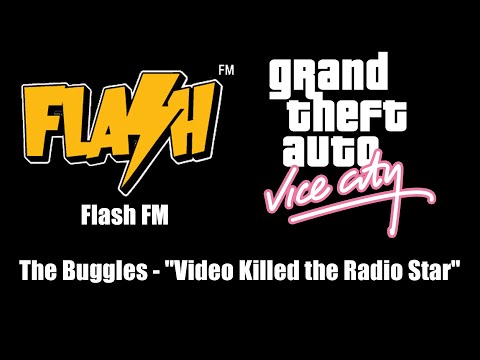 GTA: Vice City - Flash FM | The Buggles - "Video Killed the Radio Star"