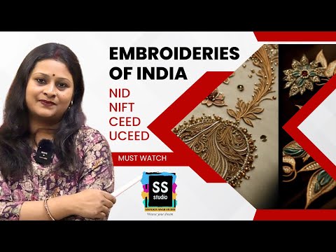 Embroidery Techniques of India Static GK Questions for NIFT NID UCEED Exam 2025